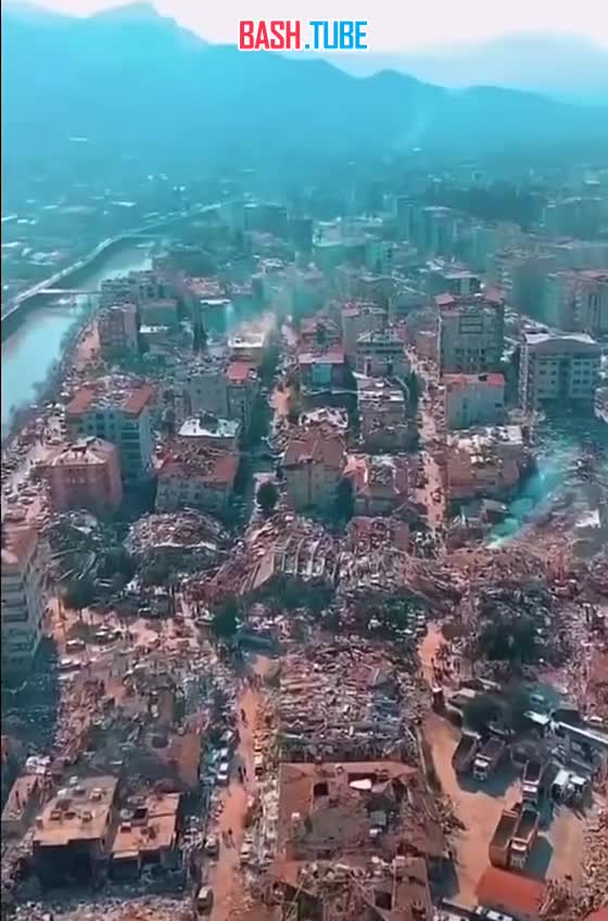  Последствия землетрясения в Турции, с высоты птичьего полета